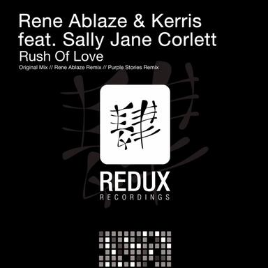 Rush Of Love - Rene Ablaze Radio Edit