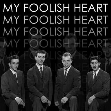 My Foolish Heart