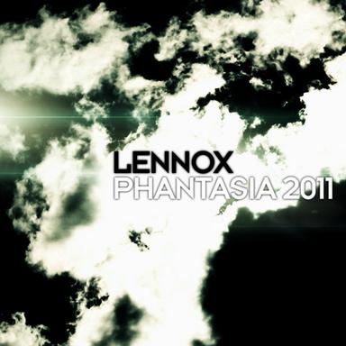 Phantasia 2011 - Lennox Is On His Way To Ivory Tower Remix