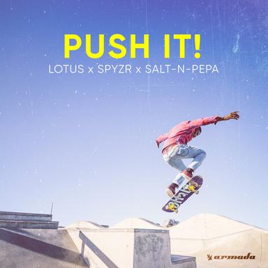 Push It! - Extended Mix
