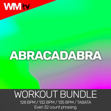 Abracadabra - Workout Remix 128 Bpm