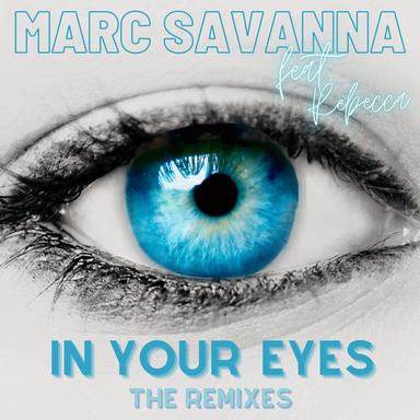 In Your Eyes - T19 & Beccy´s Blue Saphire Edit