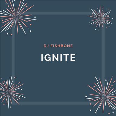 Ignite