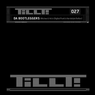 Bitches & Ho's - Digital Punk's Hardstyle Refixx