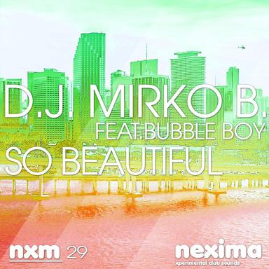 So Beautiful (feat. Bubble Boy) - Extended Mix