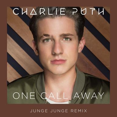 One Call Away - Junge Junge Remix