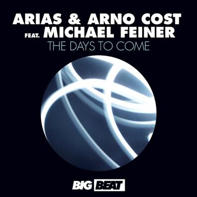 The Days to Come (feat. Michael Feiner) - Original Mix