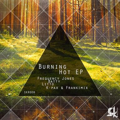 Burning Hot - Original Mix