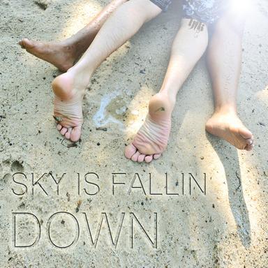 Sky Is Fallin Down - Radio Edit