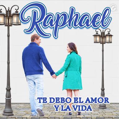Te Debo el Amor y la Vida