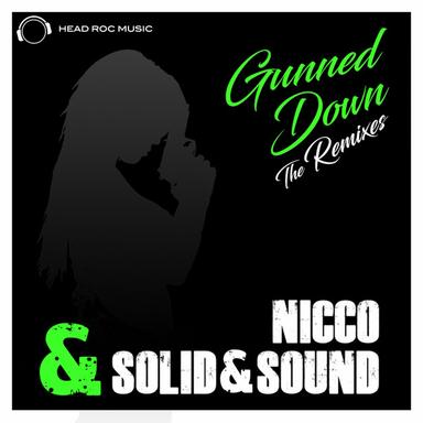 Gunned Down (The Remixes)