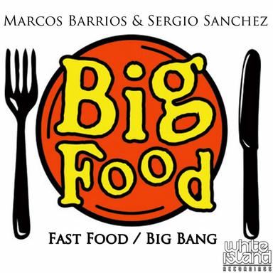 Big Food - Marcos Barrios Remix