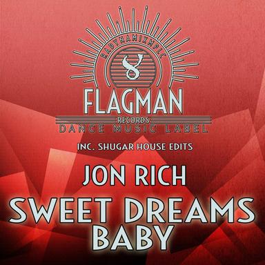 Sweet Dreams Baby - Dub Mix