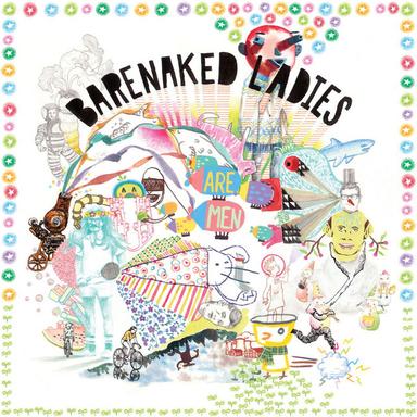 Barenaked Ladies Are Men