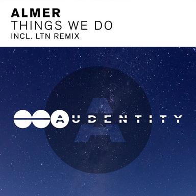 Things We Do - LTN Remix