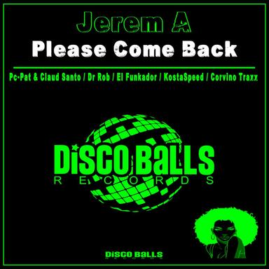 Please Come Back - KostaSpeed Remix