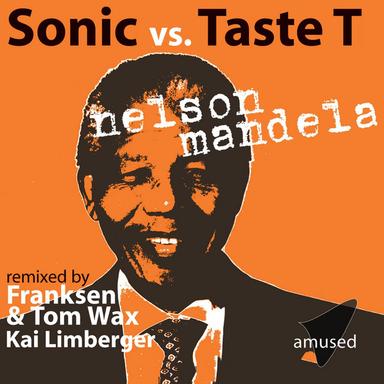 Nelson Mandela - Franksen & Tom Wax Mix