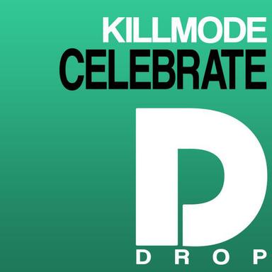 Celebrate - Original Mix