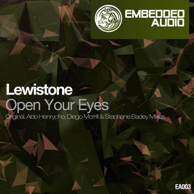 Open Your Eyes - Stephane Badey Remix