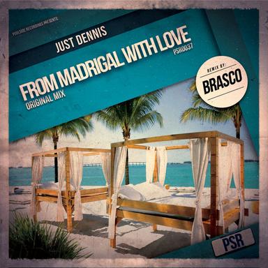 From Madrigal With Love - Original Mix