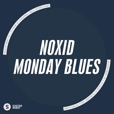 Monday Blues - Original Mix