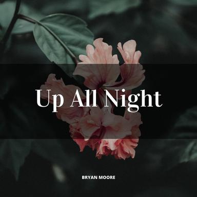 Up All Night