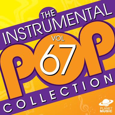The Instrumental Pop Collection, Vol. 67