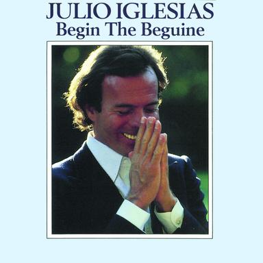 Begin the Beguine (Volver a Empezar)