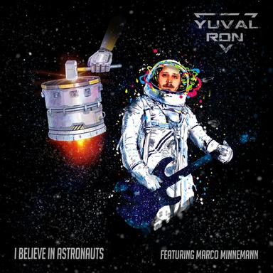 I Believe in Astronauts