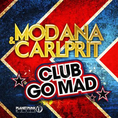 Club Go Mad - Cc.K Remix