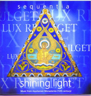 Shining Light--Music from the Aquitanian Monasteries