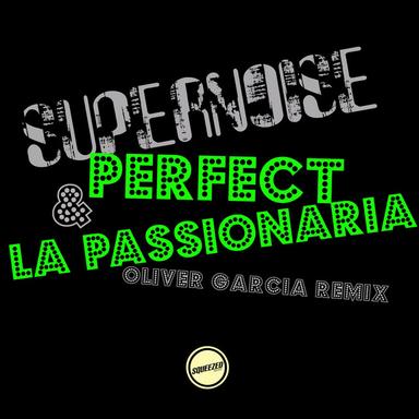 Perfect - Oliver Garcia Remix