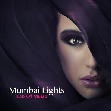 Mumbai Lights - Original Mix