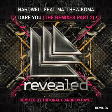 Dare You - Tritonal Remix