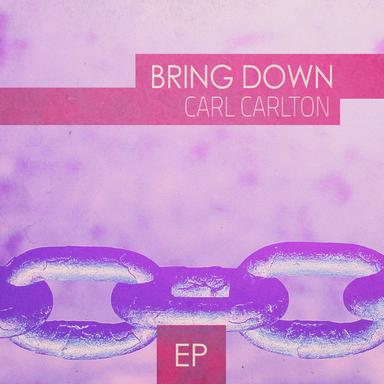 Bring Down - Carl Mix