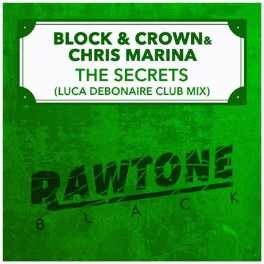 The Secrets - Luca Debonaire Club Mix