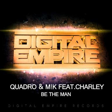 Be The Man - Original Mix