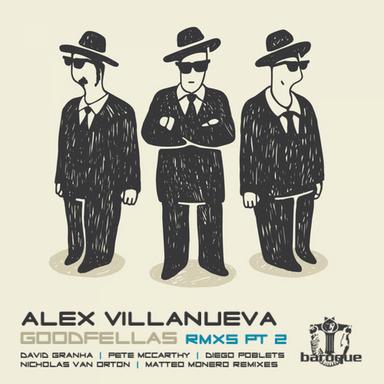Goodfellas (David Granha Remix)