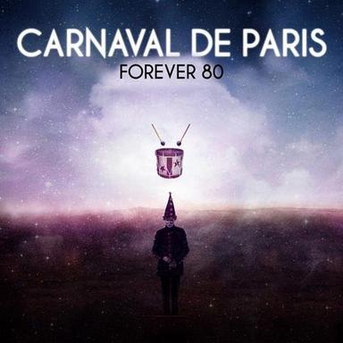 Carnaval De Paris - Radio Edit