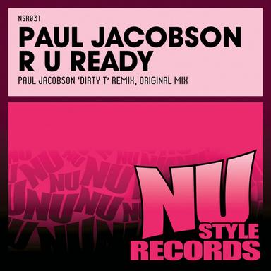 R U Ready - Paul Jacobson Vs. Dirty T Remix