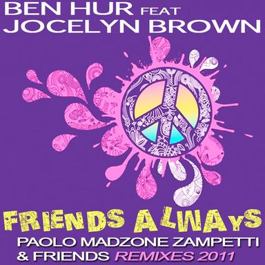 Friends Always - Paolo Madzone Zampetti and Steve Paradise Old School Classic Mix