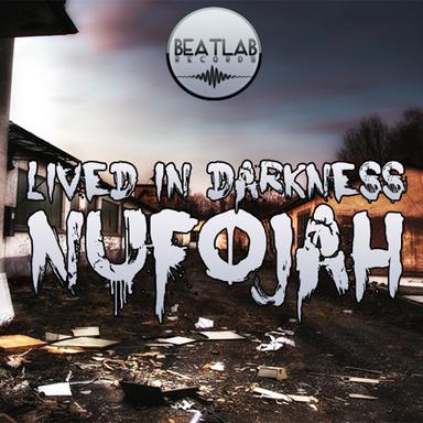 Lived in Darkness