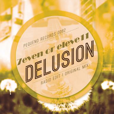 Delusion - Original Mix