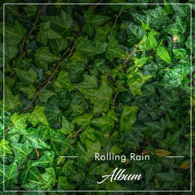 Continuous Rain