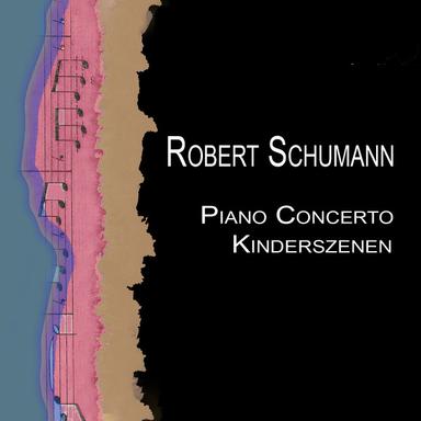 Op.15: Dreaming From Scenes From Childhood (Traeumerei): Children Scenes