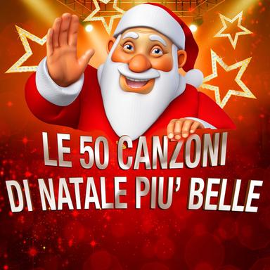 Le 50 Canzoni di Natale piu’ belle