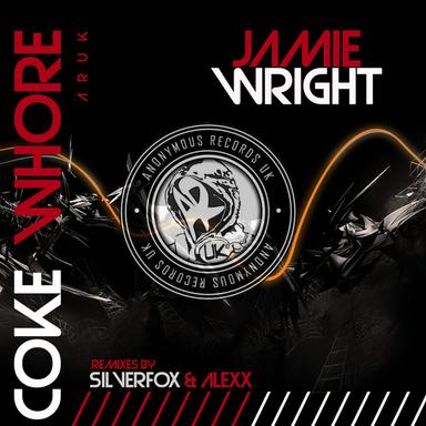 Coke Whore - Silverfox & AleXx Remix