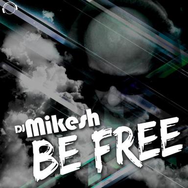 Be Free - Ill-Ko & Mike Air Remix Edit