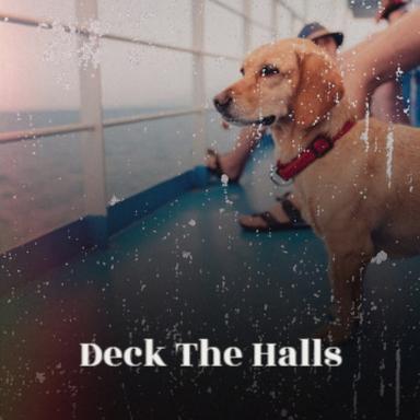 Deck The Halls
