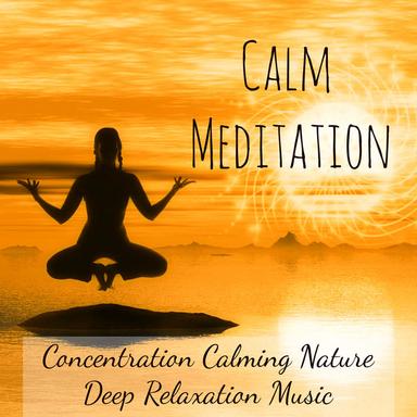 Deep Meditation